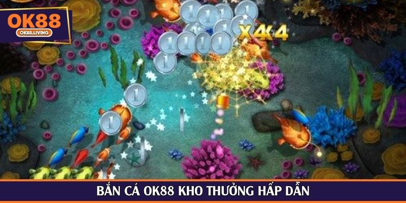 Bắn cá OK88 kho thưởng hấp dẫn