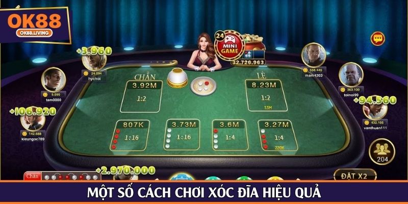 Một số cách chơi xóc đĩa hiệu quả