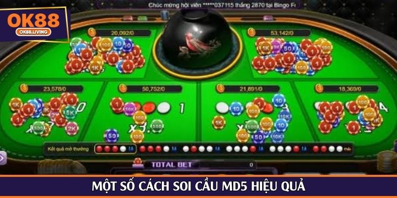 Một số cách soi cầu MD5 hiệu quả